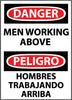 NMC ESD125RB-DANGER, MEN WORKING ABOVE  BILINGUAL, 14X10, RIGID PLASTIC (1 EACH)