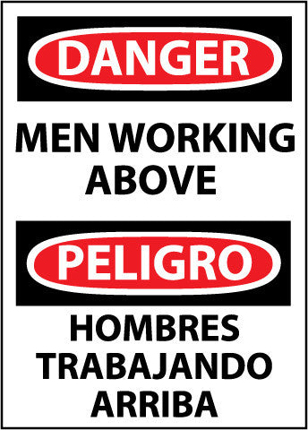 NMC ESD125PB-DANGER, MEN WORKING ABOVE BILINGUAL, 14X10, PS VINYL (1 EACH)