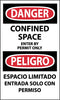 NMC ESD162AP-DANGER, CONFINED SPACE ENTER BY PERMIT, BILINGUAL, 5X3, PS VINYL (PAK OF 5)