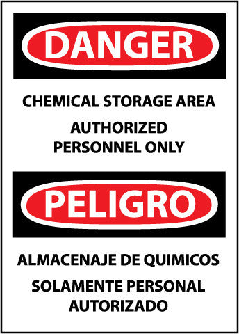 NMC ESD240RC-DANGER, CHEMICAL STORAGE AREA AUTHORIZED PERSONNEL ONLY (BILINGUAL), 20X14, RIGID PLASTIC (1 EACH)