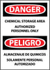 NMC ESD240RC-DANGER, CHEMICAL STORAGE AREA AUTHORIZED PERSONNEL ONLY (BILINGUAL), 20X14, RIGID PLASTIC (1 EACH)