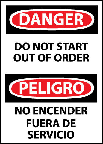 NMC ESD263RB-DANGER, DO NOT START OUT OF ORDER (BILINGUAL), 14X10, RIGID PLASTIC (1 EACH)