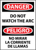 NMC ESD31RC-DANGER, DO NOT WATCH THE ARC (BILINGUAL), 20X14, RIGID PLASTIC (1 EACH)