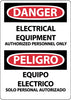 NMC ESD676PB-DANGER, ELECTRICAL EQUIPMENT AUTHORIZED PERSONNEL ONLY, BILINGUAL, 14X10, PS VINYL (1 EACH)