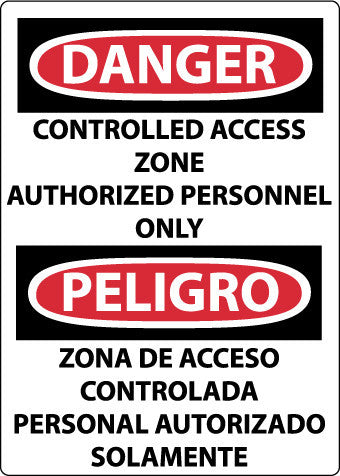 NMC ESD695PB-DANGER, CONTROLLED ACCESS ZONE AUTHORIZED PERSONNEL ONLY, BILINGUAL, 14X10, PS VINYL (1 EACH)