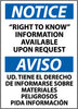 NMC ESN153PB-NOTICE, RIGHT TO KNOW INFORMATION AVAILABLE UPON REQUEST (BILINGUAL), 14X10, PS VINYL (1 EACH)