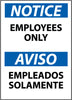 NMC ESN215RB-NOTICE, EMPLOYEES ONLY (BILINGUAL), 14X10, RIGID PLASTIC (1 EACH)