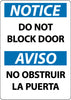NMC ESN372AB-NOTICE, DO NOT BLOCK DOOR, BILINGUAL, 14X10, .040 ALUM (1 EACH)