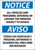 NMC ESN373PB-NOTICE, ALL VEHICLES AND PERSONNEL ENTERING OR LEAVING THE PREMISES SUBJECT TO SEARCH, BILINGUAL, 14X10, PS VINYL (1 EACH)