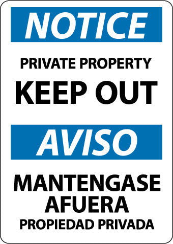 NMC ESN374PB-NOTICE, PRIVATE PROPERTY KEEP OUT, BILINGUAL, 14X10, PS VINYL (1 EACH)