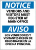 NMC ESN377PB-NOTICE, VENDORS AND VISITORS MUST REGISTER AT MAIN OFFICE, BILINGUAL, 14X10, PS VINYL (1 EACH)