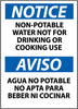 NMC ESN50RB-NOTICE, NON-POTABLE WATER NOT FOR DRINKING OR COOKING USE BILINGUAL, 14X10, RIGID PLASTIC (1 EACH)