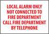 NMC FALOP-LOCAL ALARM ONLY NOT CONNECTED TO FIRE DEPARTMENT, 7X10, PS VINYL (1 EACH)