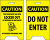 NMC FS13-FLOOR SIGN, DBL SIDE, CAUTION THIS EQUIPMENT HAS BEEN LOCKED OUT. . .CAUTION DO NOT ENTER, 20X12 (1 EACH)