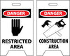 NMC FS35-FLOOR SIGN, DBL SIDE, DANGER RESTRICTED AREA DANGER CONSTRUCTION AREA, 20X12 (1 EACH)