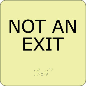 NMC GADA112BK-NOT AN EXIT, 8X8, GLOW ADA (1 EACH)