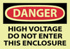 NMC GD289AP-DANGER, HIGH VOLTAGE DO NOT ENTER THIS ENCLOSURE, 3X5, PS VINYLGLOW (PAK OF 5)