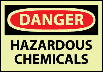 NMC GD441RB-DANGER, HAZARDOUS CHEMICALS, 10X14, RIGID PLASTICGLOW (1 EACH)