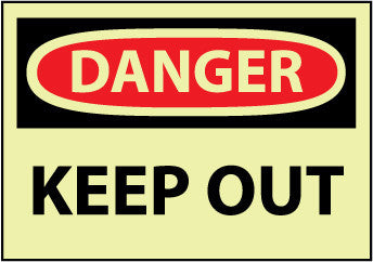 NMC GD59RB-DANGER, KEEP OUT, 10X14, RIGID PLASTICGLOW (1 EACH)