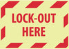 NMC GEPA3AP-LOCK-OUT HERE, 3X5, PS VINYLGLOW (PAK OF 5)