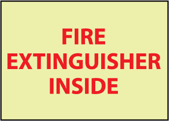 NMC GL134P-FIRE, FIRE EXTINGUISHER INSIDE, 6X9, PS VINYLGLOW (1 EACH)