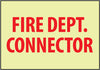 NMC GL155R-FIRE, FIRE DEPT. CONNECTOR, 7X10, RIGID PLASTICGLOW (1 EACH)