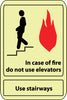 NMC GL34R-IN CASE OF FIRE DO NOT USE ELEVATOR.., 10X7, GLOW RIGID (1 EACH)