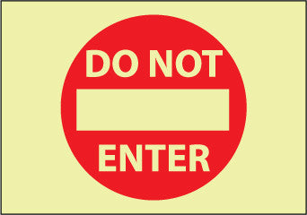 NMC GL63R-DO NOT ENTER, 7X10, GLOW RIGID (1 EACH)