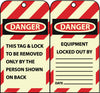 NMC GLTAG1-TAG, LOCKOUT, DANGER THIS TAG & LOCK TO BE REMOVED.., 6X3 1/4, GLOW UNRIP VINYL (PAK OF 10)