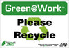 NMC GW1009-PLEASE RECYCLE, 7X10, RECYCLE PLASTIC (1 EACH)