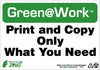 NMC GW1014-PRINT AND COPY ONLY WHAT YOU NEED, 7X10, RECYCLE PLASTIC (1 EACH)