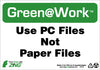 NMC GW1019-USE PC FILES NOT PAPER FILES, 7X10, RECYCLE PLASTIC (1 EACH)