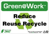 NMC GW1040-REDUCE REUSE RECYCLE, 7X10, RECYCLE PLASTIC (1 EACH)