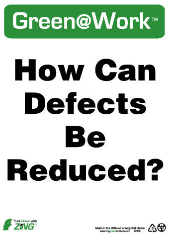NMC GW2036-HOW CAN DEFECTS BE REDUCED, 14x10, RECYCLE PLASTIC (1 EACH)