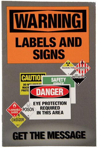 NMC HB15-HANDBOOK, WARNING LABELS & SIGNS GET THE MESSAGE (PAK OF 10)