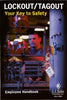 NMC HB20-LOCKOUT TAGOUT THE KEY TO SAFETY HANDBOOK (1 EACH)