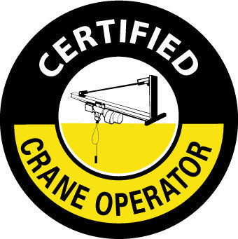NMC HH105-CERTIFIED CRANE OPERATOR, GRPAHIC, 2''DIA. PS VINYL (PAK OF 25)