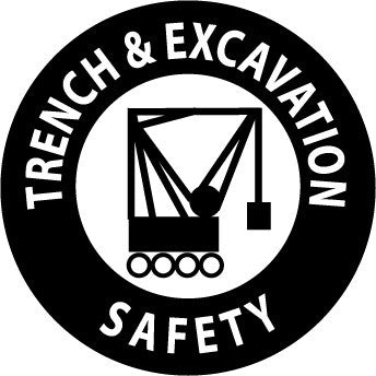 NMC HH54-HARD HAD EMBLEM, TRENCH & EXCAVATION SAFETY, 2'' DIA, PS VINYL (PAK OF 25)