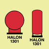 NMC IMO117P-IMO, SYMBOL, HALON BOTTLES IN PROTECTED AREA, 6X6, GLOW VINYL LAMINATED (1 EACH)