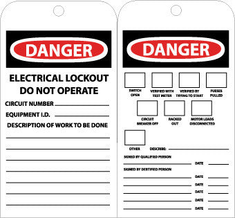 NMC JMTAG4-TAGS, DANGER ELECTRICAL LOCKOUT DO NOT OPERATE, 7 3/8X4, UNRIP VINYL (PAK OF 10)