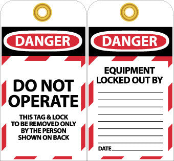 NMC LOTAG10-25-TAGS, LOCKOUT, DO NOT OPERATE, 6X3, UNRIP VINYL (PAK OF 25)