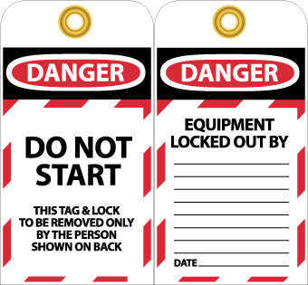 NMC LOTAG14-25-TAGS, LOCKOUT, DO NOT START, 6X3, UNRIP VINYL (PAK OF 25)