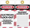 NMC LOTAG16-TAGS, LOCKOUT, DANGER ELECTRICIAN LOCK-OUT. . ., 6X3, UNRIP VINYL (PAK OF 10)