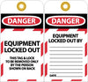 NMC LOTAG17-25-TAGS, LOCKOUT, EQUIPMENT LOCKED OUT, 6X3, UNRIP VINYL (PAK OF 25)