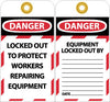 NMC LOTAG22-TAGS, LOCKOUT, DANGER LOCKED OUT TO PROTECT WORKERS. . ., 6X3, UNRIP VINYL (PAK OF 10)
