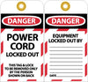 NMC LOTAG23-TAGS, LOCKOUT, DANGER POWER CORD LOCKED OUT . . ., 6X3, UNRIP VINYL (PAK OF 10)