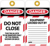 NMC LOTAG31-TAGS, LOCKOUT, DANGER, DO NOT CLOSE, 6X3, UNRIP VINYL, 10 PK (PAK OF 10)