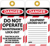 NMC LOTAG33-TAGS, LOCKOUT, DANGER, DO NOT OPERATE MAINTENANCE LOCK-OUT, 6X3, UNRIP VINYL, 10 PK (PAK OF 10)