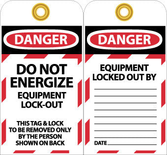 NMC LOTAG8-TAGS, LOCKOUT, DANGER DO NOT ENERGIZE. . ., 6X3, UNRIP VINYL (PAK OF 10)