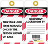NMC LR304-RFID TAG, DANGER THIS TAG & LOCK TO BE REMOVED ONLY BY THE PERSON SHOWN ON BACK, 6X3, UNRIP VINYL, W/GROMMET (PAK OF 10)
